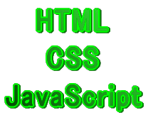    HTML     CSS JavaScript